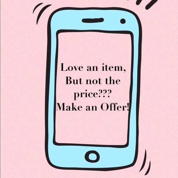 Other - Love an Item, But not the price??? Make an Offer!